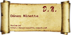 Dénes Ninetta névjegykártya